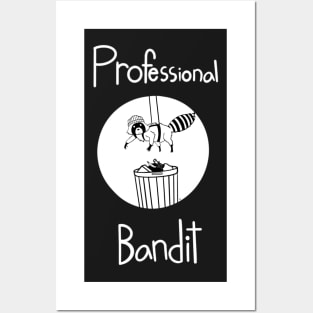 Professional Bandit Posters and Art